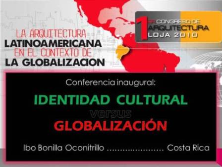 Conferencia Identidad Cultural y Globalización